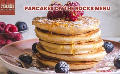 Pancakes On The Rocks Menu Price Australia