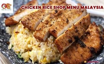 Chicken Rice Shop Menu Price Malaysia