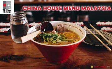 China House Menu Price Malaysia