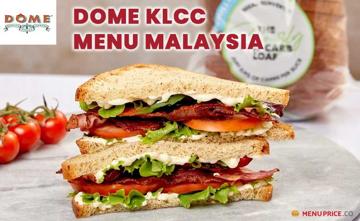 Dome KLCC Menu Price Malaysia