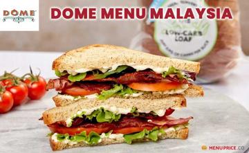 Dome Menu Price Malaysia