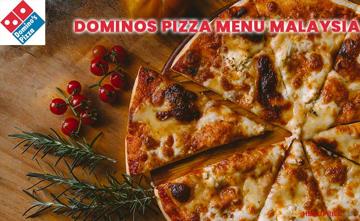 Domino's Pizza Menu Price Malaysia