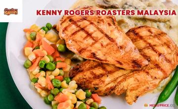 Kenny Rogers Menu Price Malaysia