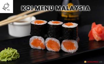 Koi Menu Price Malaysia
