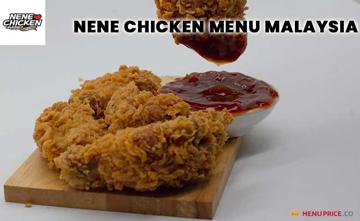 Nene Chicken Menu Price Malaysia