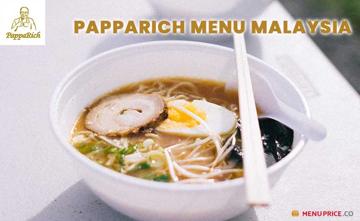 PappaRich Menu Price Malaysia