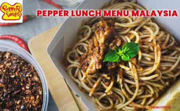 Pepper Lunch Menu Price Malaysia