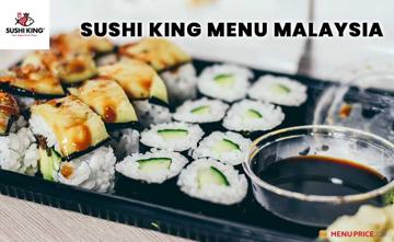 Sushi King Menu Price Malaysia