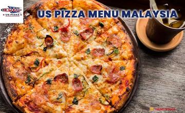 US Pizza Menu Price Malaysia